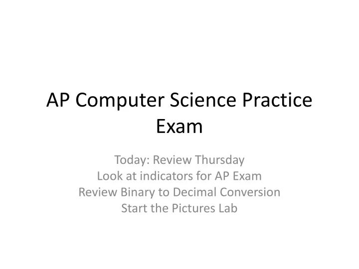 ap computer science practice exam