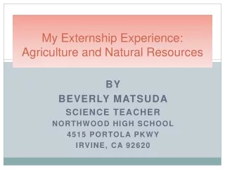 My Externship Experience: Agriculture and Natural Resources