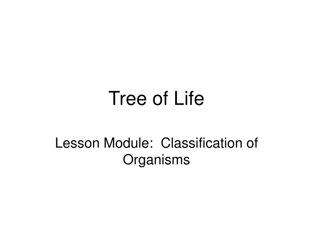PPT - Tree of Life PowerPoint Presentation, free download - ID:9689439