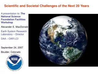 Scientific and Societal Challenges of the Next 20 Years