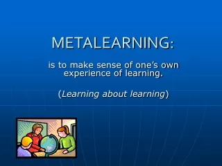 METALEARNING: