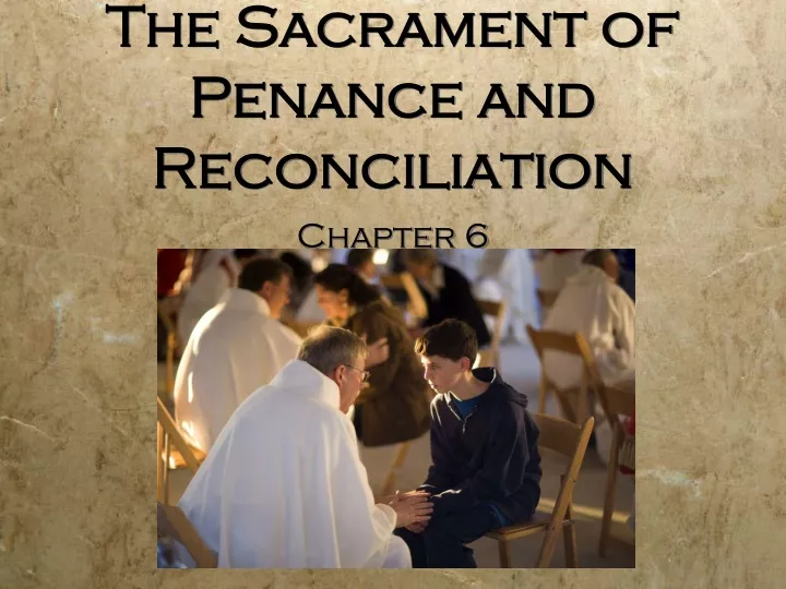 the sacrament of penance and reconciliation