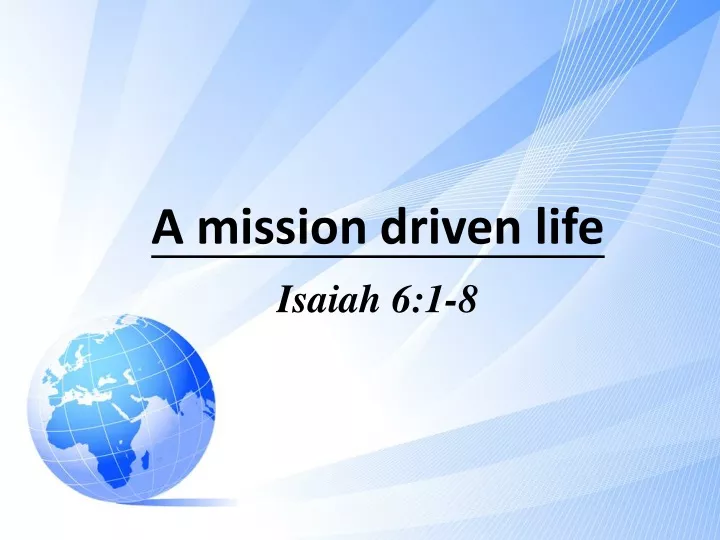 a mission driven life
