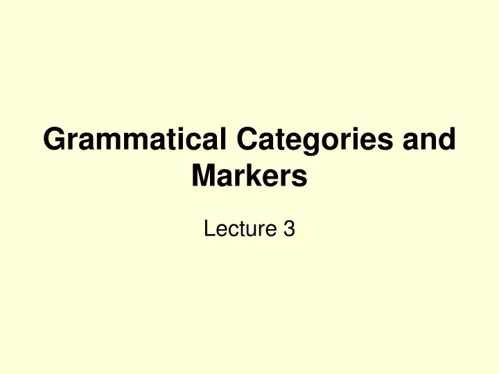 grammatical categories and markers