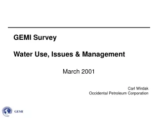 GEMI Survey Water Use, Issues &amp; Management