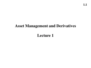 asset management and derivatives lecture 1