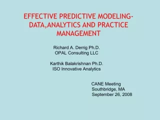EFFECTIVE PREDICTIVE MODELING- DATA,ANALYTICS AND PRACTICE MANAGEMENT