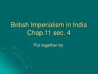 British Imperialism in India Chap.11 sec. 4