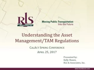 Understanding the Asset Management/TAM Regulations