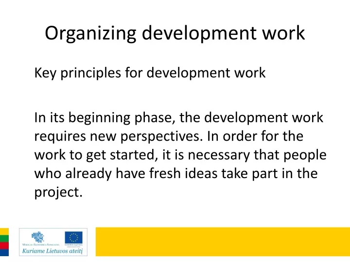 organizing development work