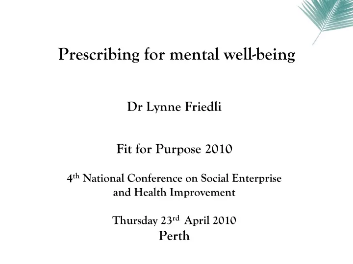 prescribing for mental well being