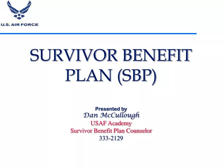 survivor benefit plan sbp presented