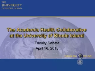 The Academic Health Collaborative at the University of Rhode Island