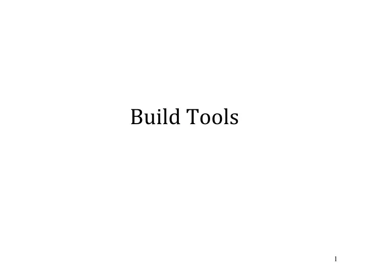 build tools