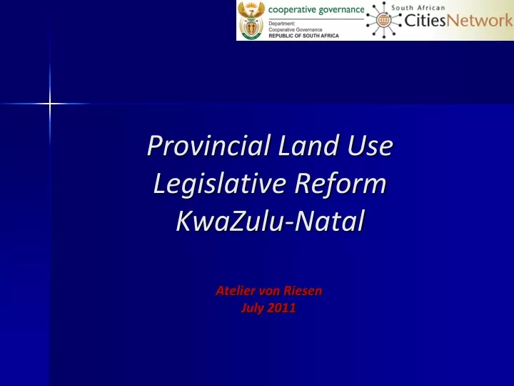 provincial land use legislative reform kwazulu natal