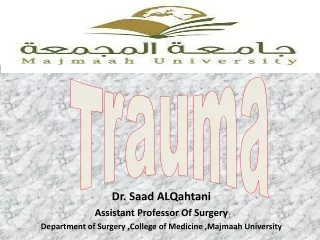 Dr.  Saad ALQahtani Assistant Professor Of Surgery