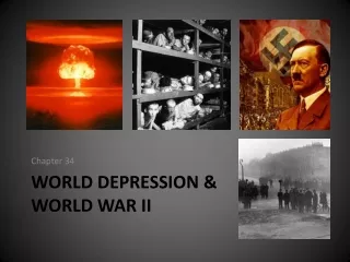 World Depression &amp; World War II