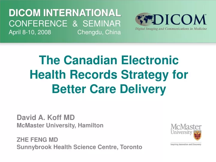 the canadian electronic health records strategy for better care delivery