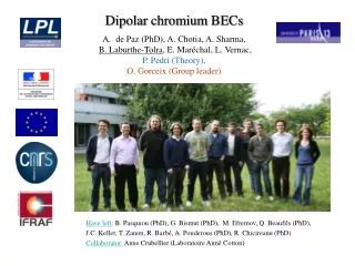 Have left:  B. Pasquiou (PhD), G. Bismut (PhD ),  M. Efremov, Q. B eaufils (PhD),
