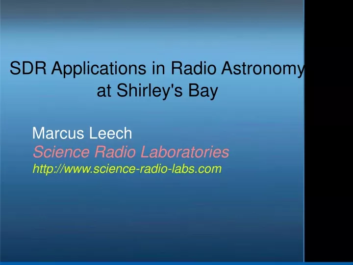 sdr applications in radio astronomy at shirley s bay