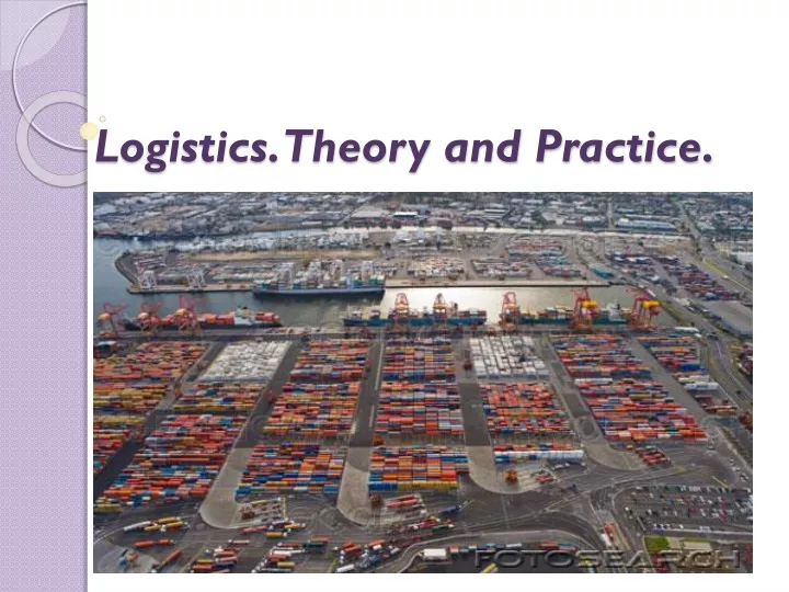 logistics theory and practice