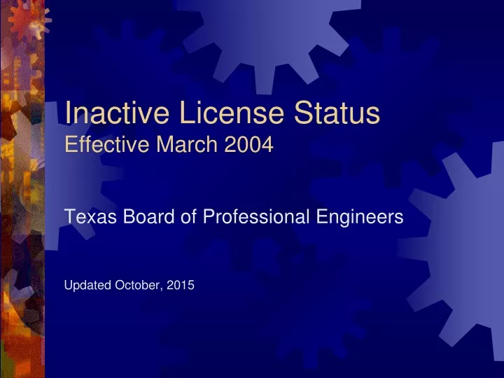 inactive license status effective march 2004