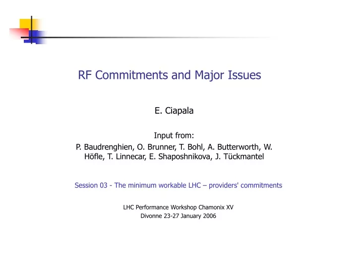rf commitments and major issues