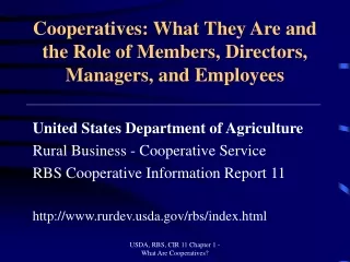 Cooperatives: What They Are and the Role of Members, Directors, Managers, and Employees