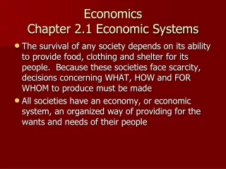 Economics Chapter 2.1 Economic Systems