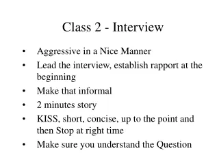Class 2 - Interview
