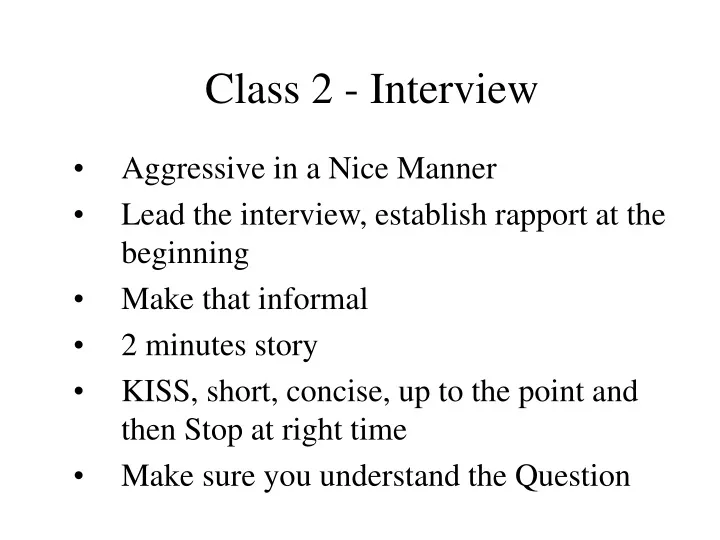 class 2 interview