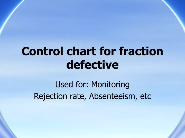 control chart for fraction defective