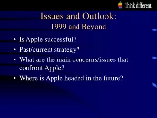 Issues and Outlook: 1999 and Beyond