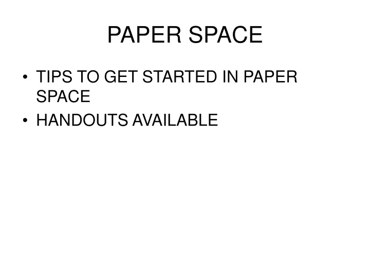 paper space
