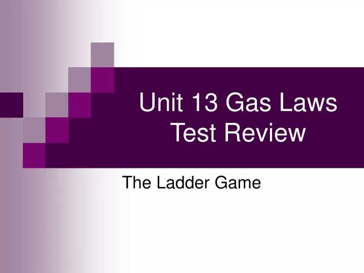 unit 13 gas laws test review