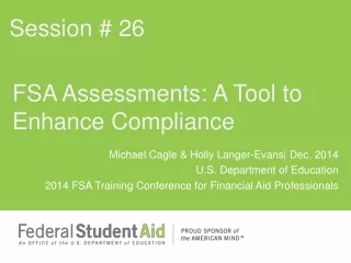 FSA Assessments: A Tool to Enhance Compliance