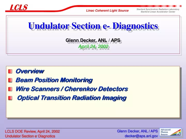 undulator section e diagnostics glenn decker anl aps april 24 2002
