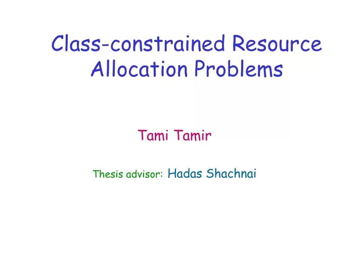 class constrained resource allocation problems