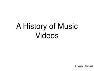 A History of Music Videos