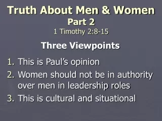 Truth About Men &amp; Women  Part 2 1 Timothy 2:8-15
