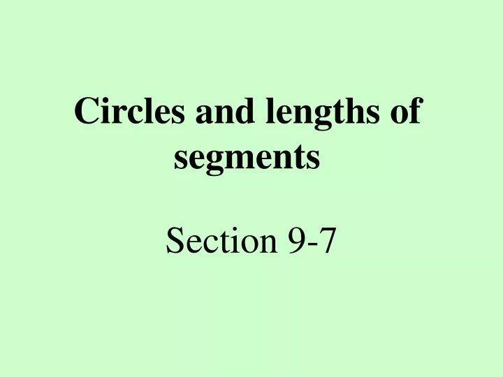 circles and lengths of segments