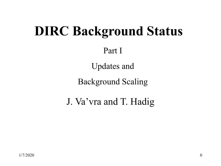 dirc background status