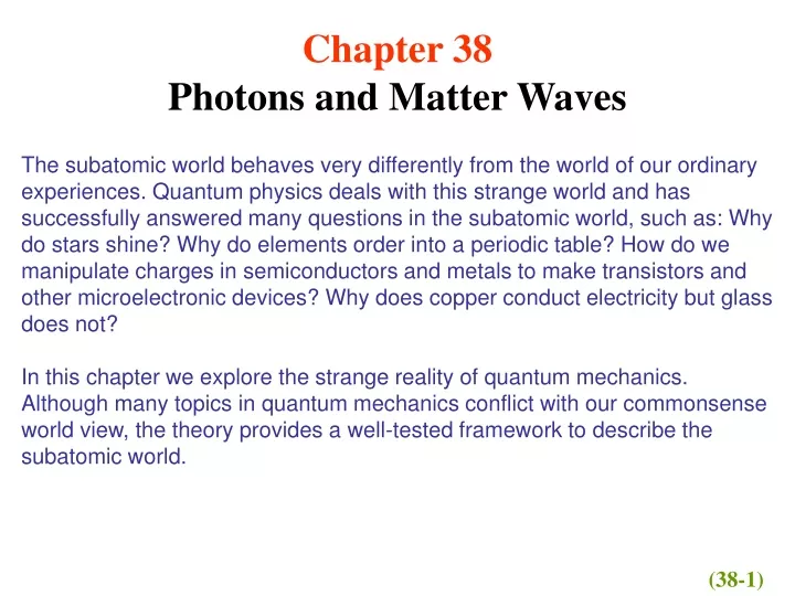 chapter 38 photons and matter waves the subatomic