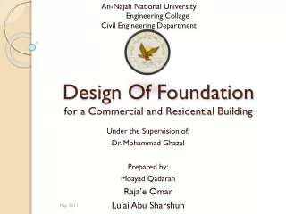 Design Of Foundation  for a Commercial and Residential Building