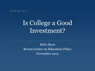 Is College a Good Investment?