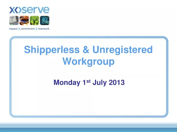 shipperless unregistered workgroup
