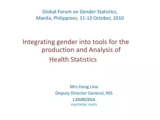 Global Forum on Gender Statistics, Manila, Philippines, 11-13 October, 2010