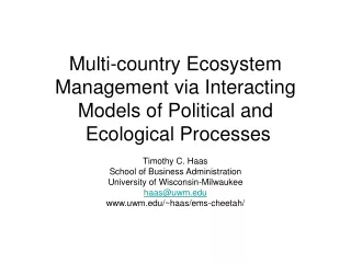 Multi-country Ecosystem Management via Interacting Models of Political and  Ecological Processes