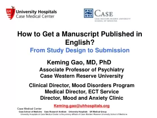 How to Get a Manuscript Published in English? From Study Design to Submission
