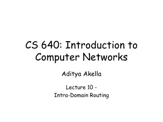 CS 640: Introduction to Computer Networks